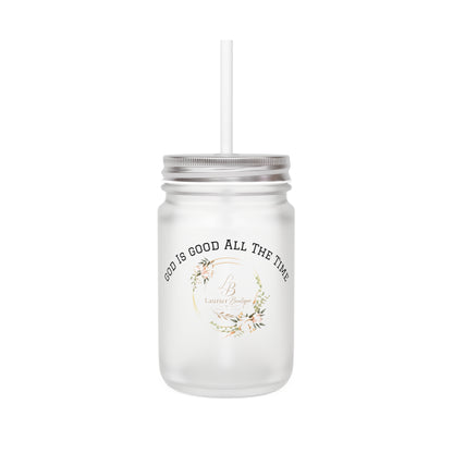 God Is Good All The Time Mason Jar Tumbler – Floral Faith Mason Jar with Straw
