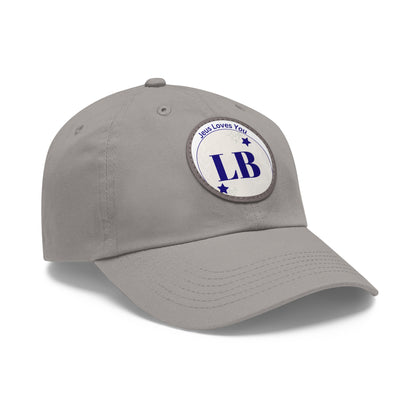 Round Leather Patch Dad Hat — "LB" Logo with "Jesus Loves You" Accent
