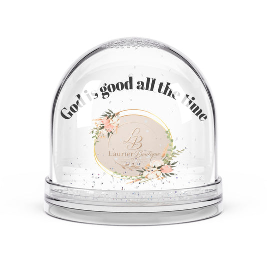 Snow Globe “God is good all the time”