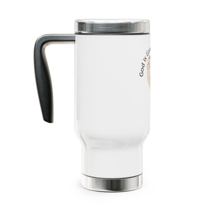 God Is Good All The Time Stainless Travel Mug — 14oz Inspirational Coffee Tumbler