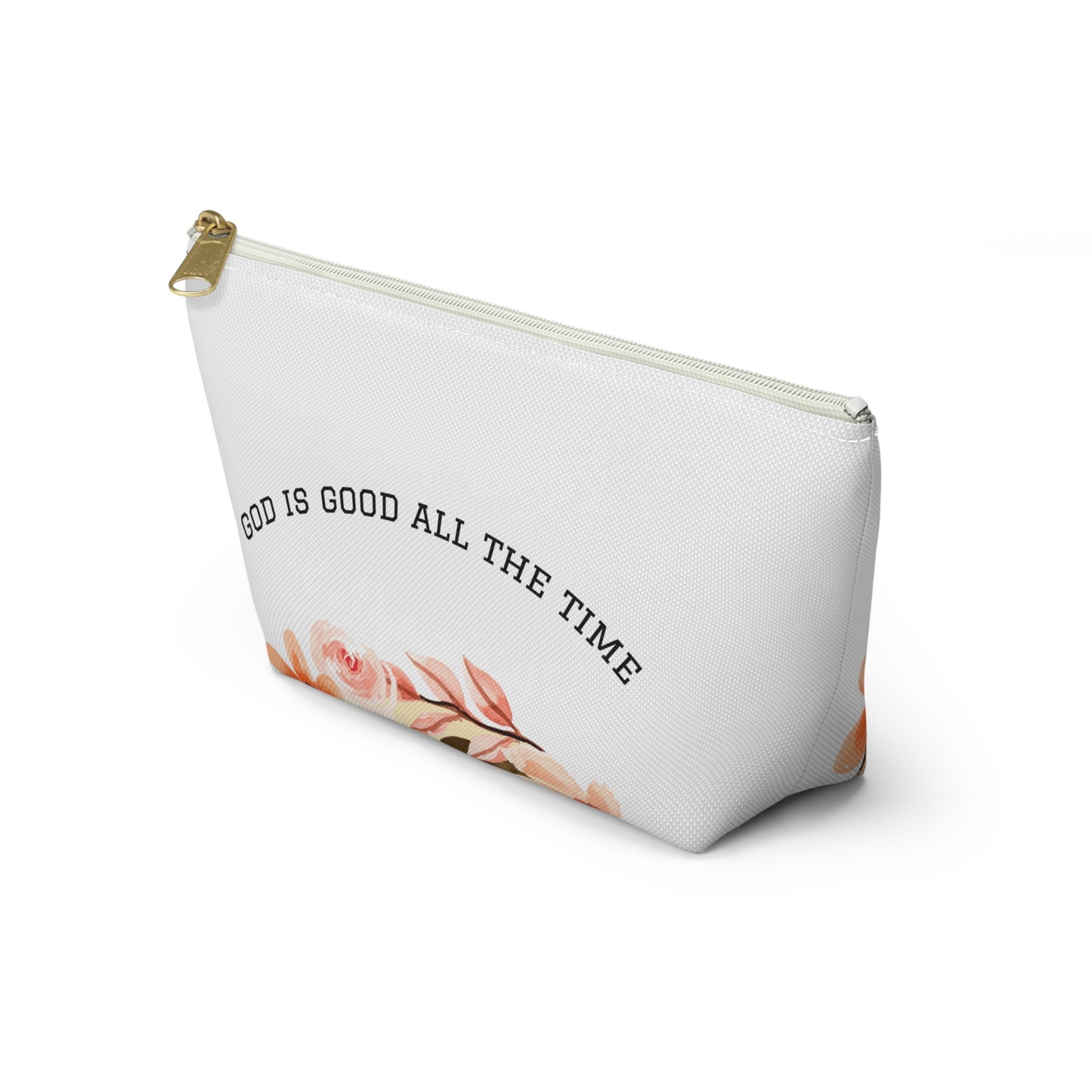 Floral Scripture Accessory Pouch — "God Is Good All The Time" T‑Bottom Makeup Bag