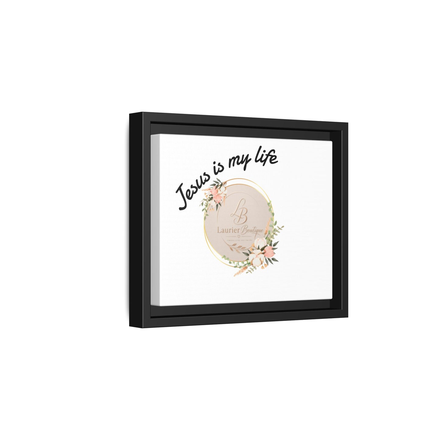Framed Matte Canvas - "Jesus is My Life" Floral Wall Art