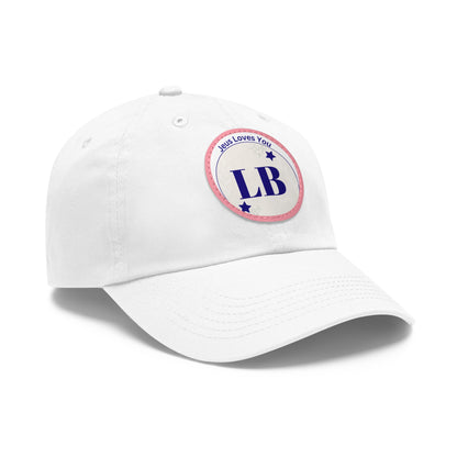 Round Leather Patch Dad Hat — "LB" Logo with "Jesus Loves You" Accent