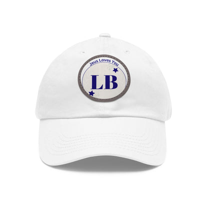 Round Leather Patch Dad Hat — "LB" Logo with "Jesus Loves You" Accent