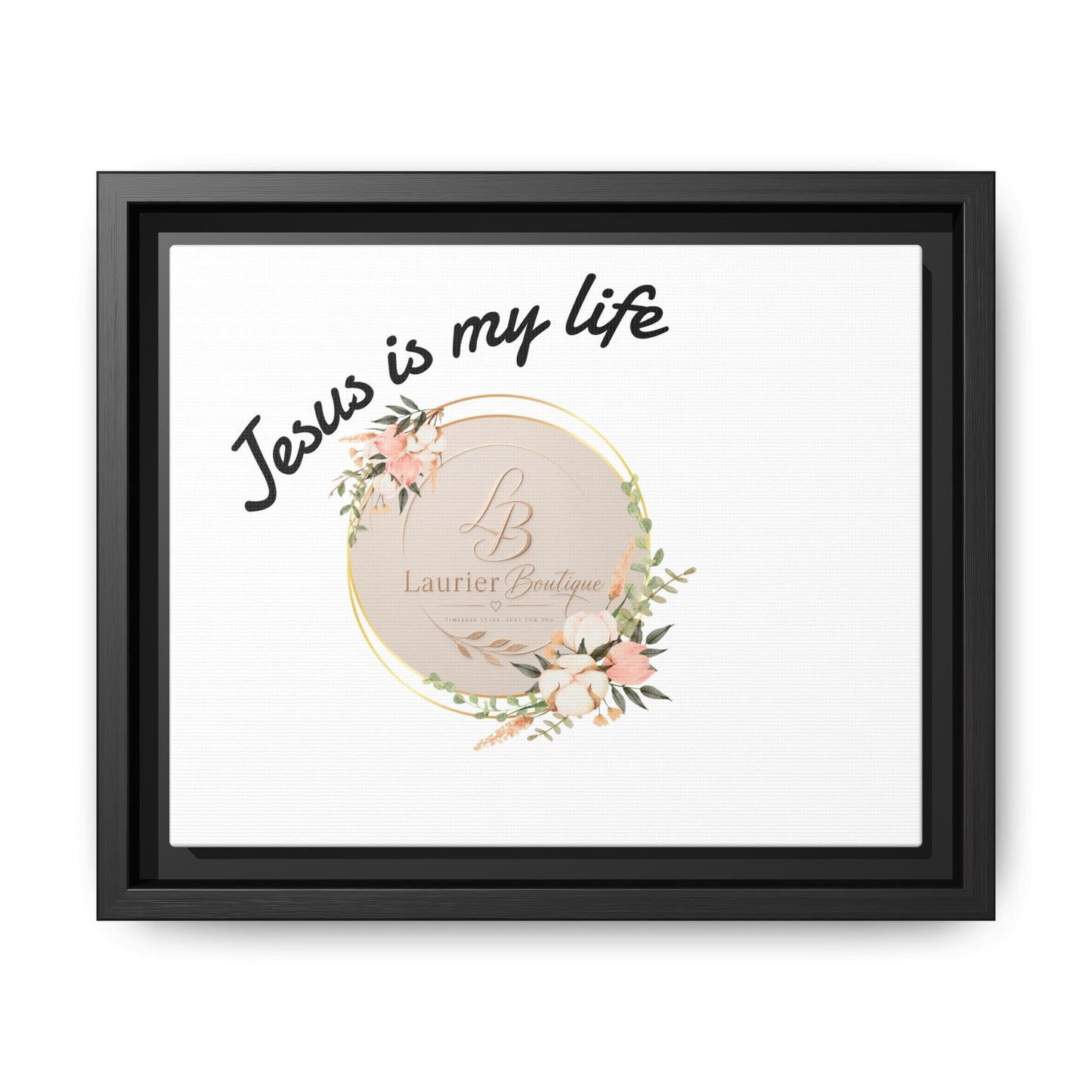 Framed Matte Canvas - "Jesus is My Life" Floral Wall Art